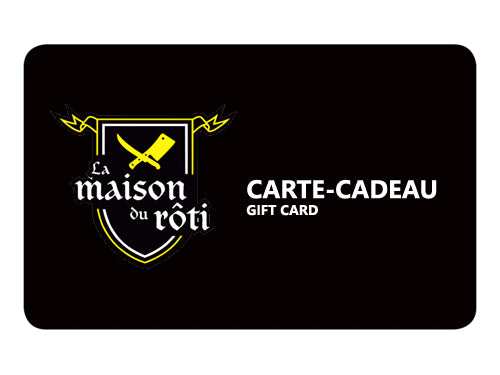 Virtual gift card for La Maison du Rôti